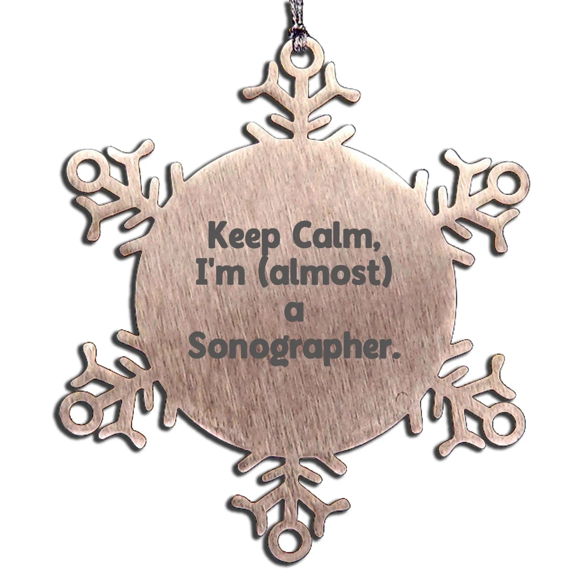 Funny Sonographer Gifts from Friends - Keep Calm I'm (almost) A Sonographer. Snowflake Ornament for Christmas