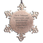 Tattooed Postmaster Christmas Unique Gifts for Postmaster, Snowflake Ornaments from Friends, Men's Postmaster Snowflake Ornament, Funny Postmaster Quotes