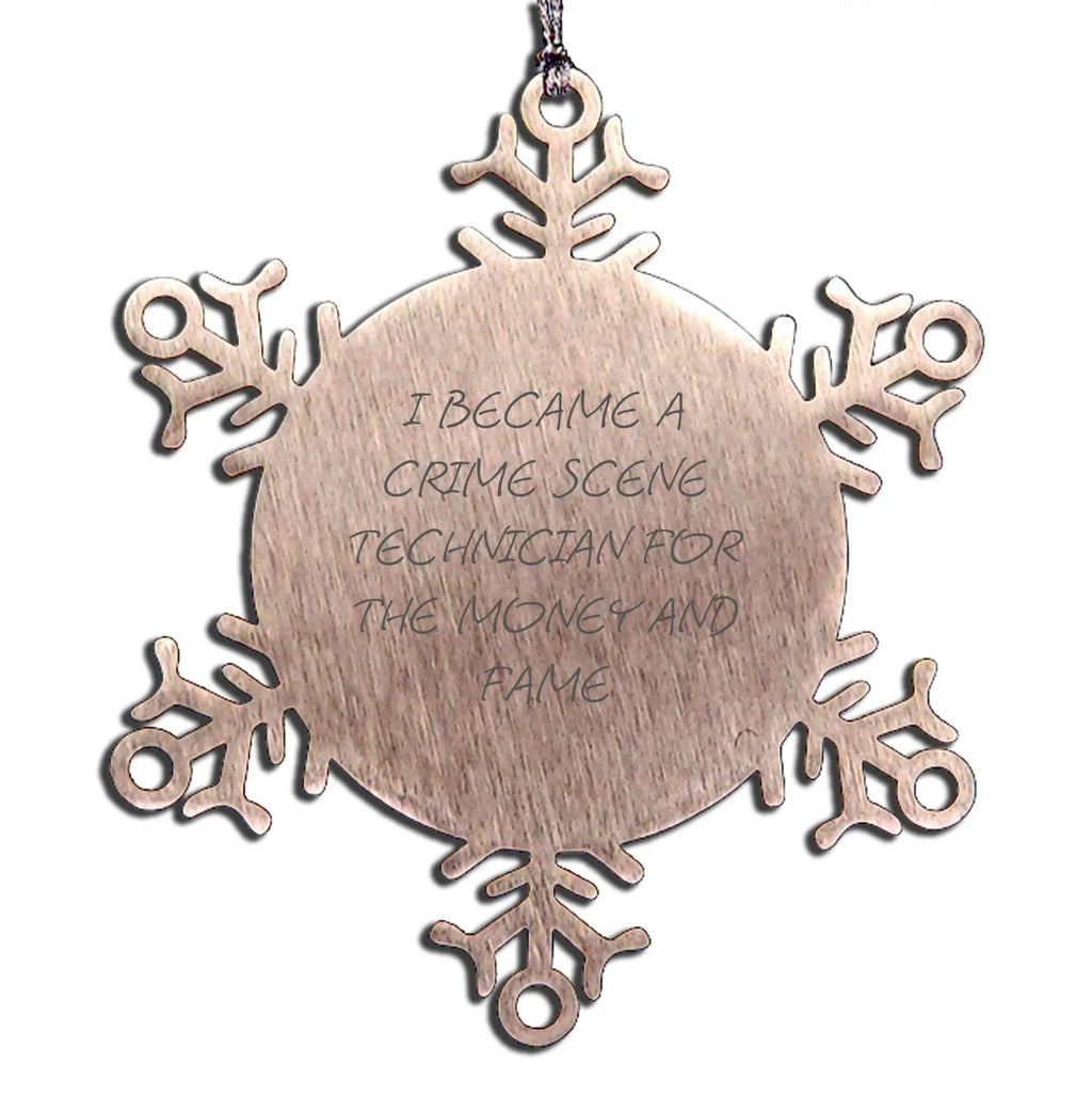 Crime Scene Technician Snowflake Ornament, I Became A Crime Scene Technician