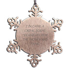 Crime Scene Technician Snowflake Ornament, I Became A Crime Scene Technician
