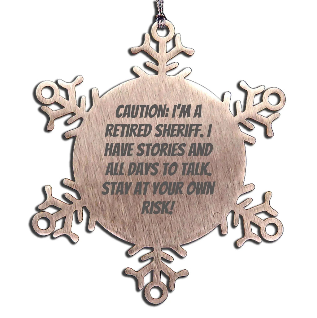 Funny Retired Sheriff Snowflake Christmas Tree Ornament Gifts from Family and Friends