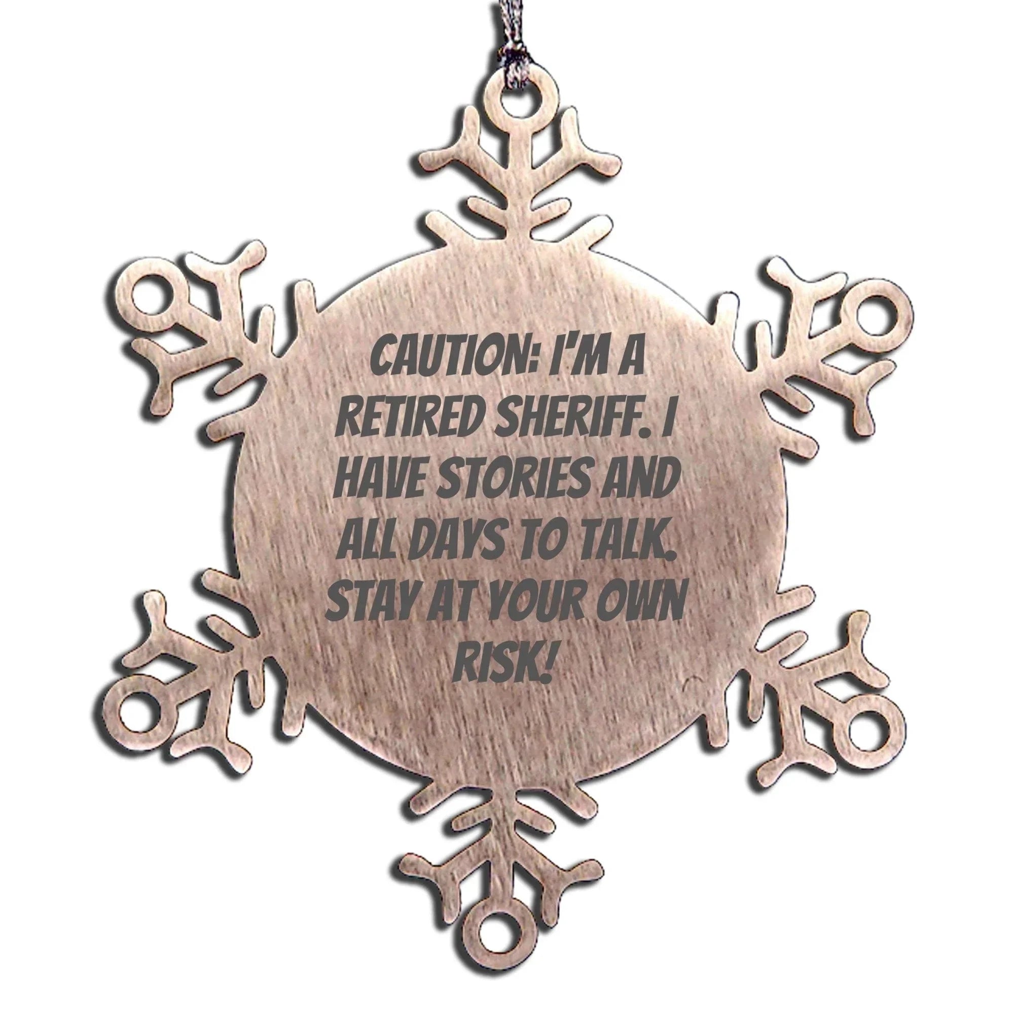 Funny Retired Sheriff Snowflake Christmas Tree Ornament Gifts from Family and Friends