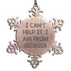 Georgia Snowflake Ornament - I Can't Help it, I Am From Georgia
