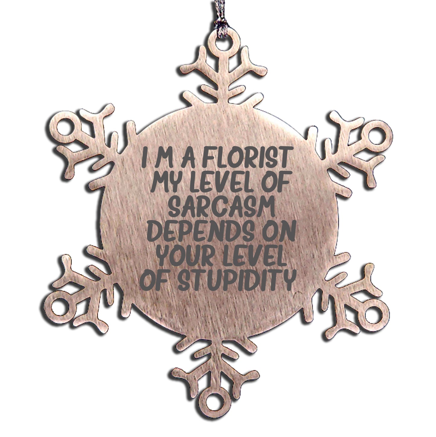 Funny Florist Gifts Snowflake Ornament for Men Women Friends Family from Florist