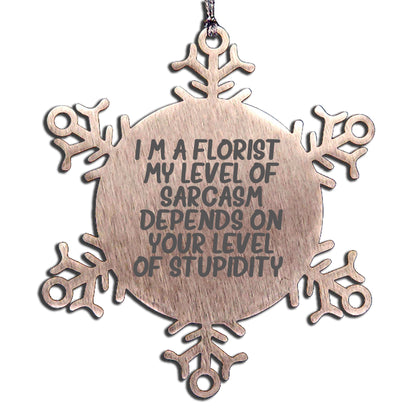 Funny Florist Gifts Snowflake Ornament for Men Women Friends Family from Florist