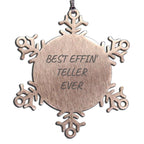 Funny Teller Gifts from Men to Best Effin' Teller Ever Snowflake Ornament for Teller Christmas Unique Gifts
