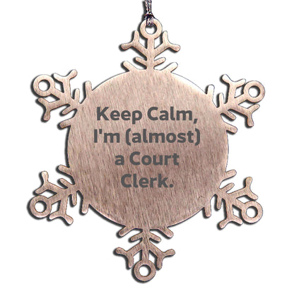 Court Clerk Funny Snowflake Ornament, Gifts from Friends for Coworkers, Christmas Unique Humorous Decorations with Keep Calm Quote
