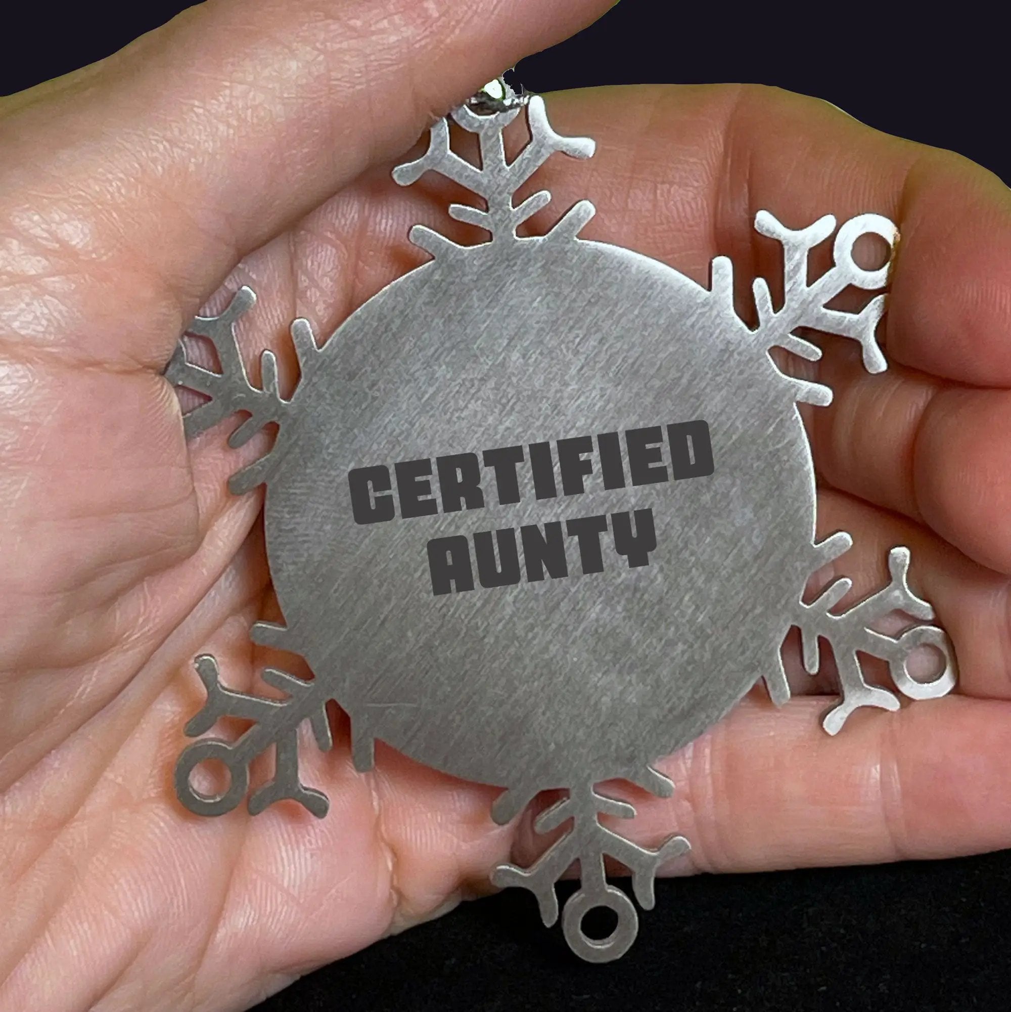 Funny Certified Aunty Christmas Snowflake Ornament Quote - Mallard Moon
