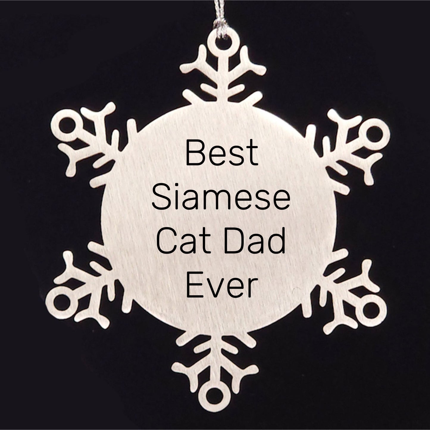 Siamese Cat Lovers Christmas Unique Gift, 'Best Siamese Cat Dad Ever' Snowflake Ornament for Men, Premium Stainless Steel, Durable and Shatterproof, 3.14 inches