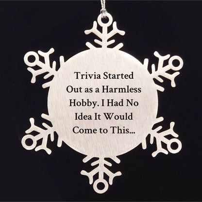 Trivia Snowflake Christmas Tree Ornament with Funny Quote - Mallard Moon