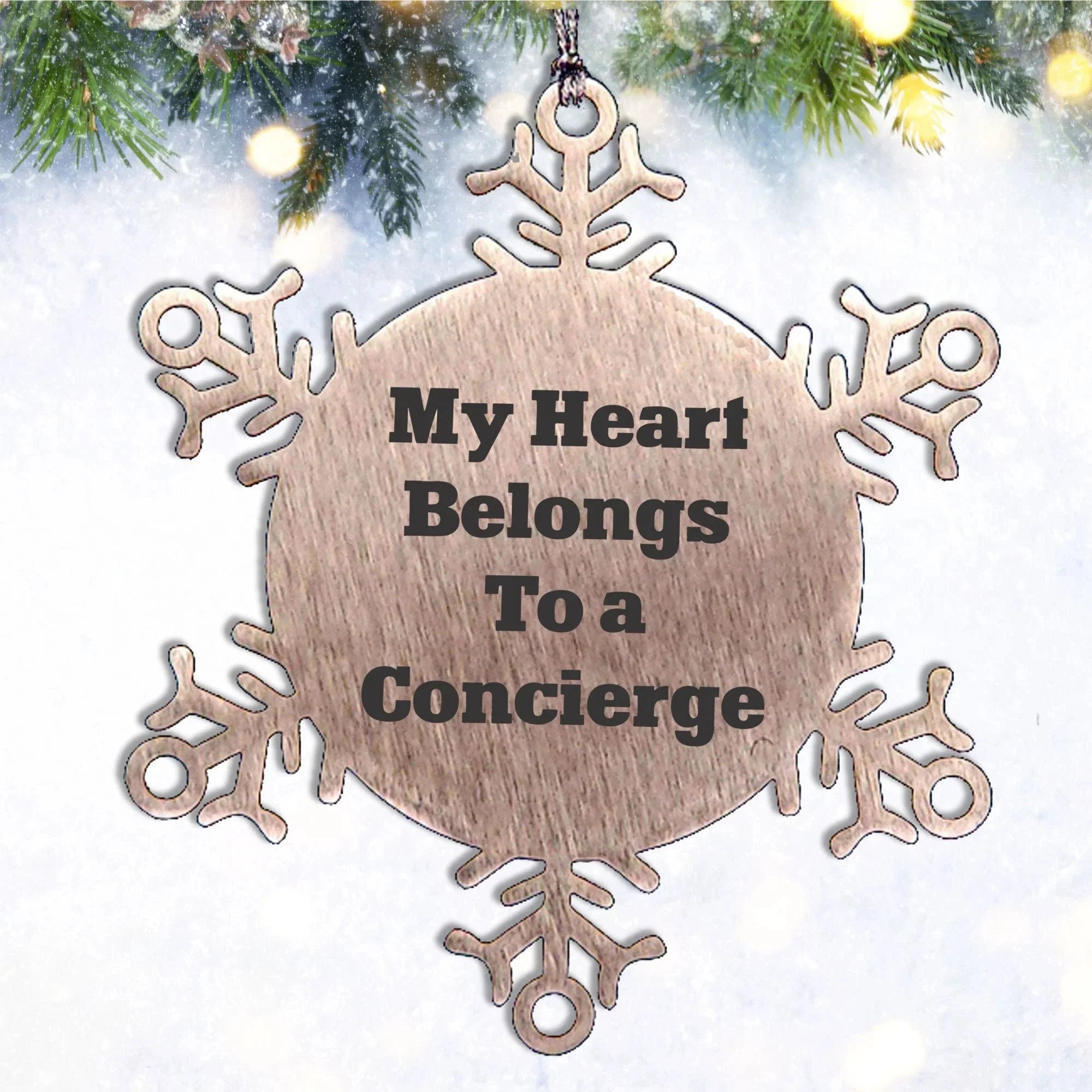 Funny Concierge Gifts - 'My Heart Belongs To A Concierge' Snowflake Ornament, Gifts from Friends, Gifts for Concierge