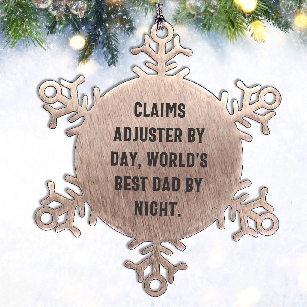 Claims Adjuster Humor Snowflake Steel Christmas Ornament, Funny Quote 'Claims Adjuster By Day, World's Best Dad By Night.'