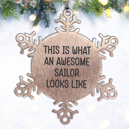 Sailor Snowflake Ornament - This Is What an Amazing Sailor Looks Like, Christmas Unique Gifts