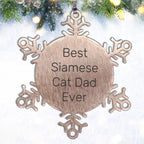Siamese Cat Lovers Christmas Unique Gift, 'Best Siamese Cat Dad Ever' Snowflake Ornament for Men, Premium Stainless Steel, Durable and Shatterproof, 3.14 inches