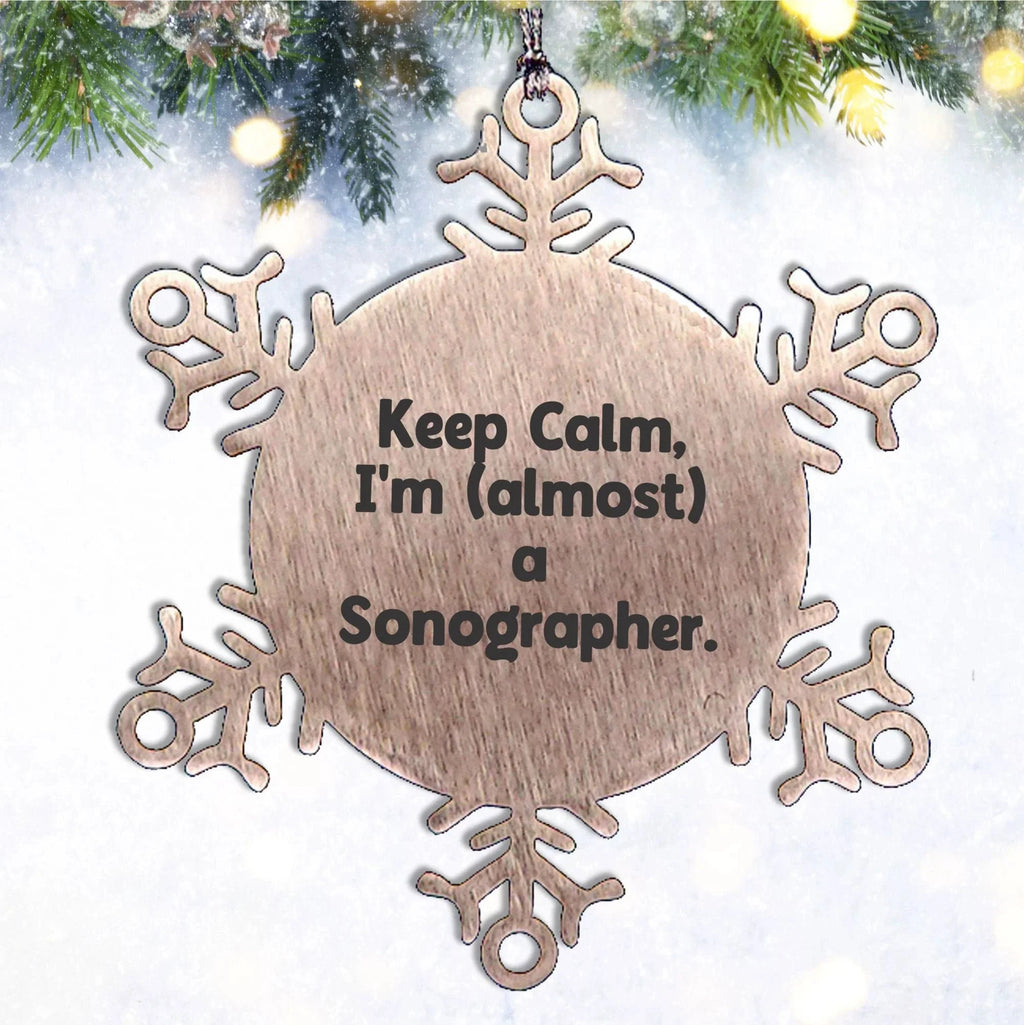 Funny Sonographer Gifts from Friends - Keep Calm I'm (almost) A Sonographer. Snowflake Ornament for Christmas