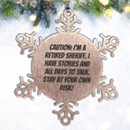 Funny Retired Sheriff Snowflake Christmas Tree Ornament Gifts from Family and Friends