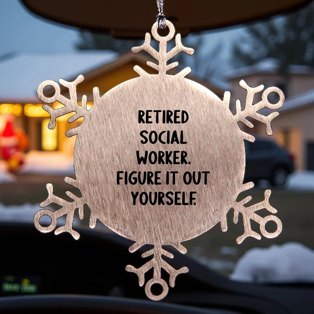 Snowflake Ornament Gifts for Social Worker Friends and Family - Figure It Out Yourself, Inspirational Social Worker Gifts Ideas for Christmas
