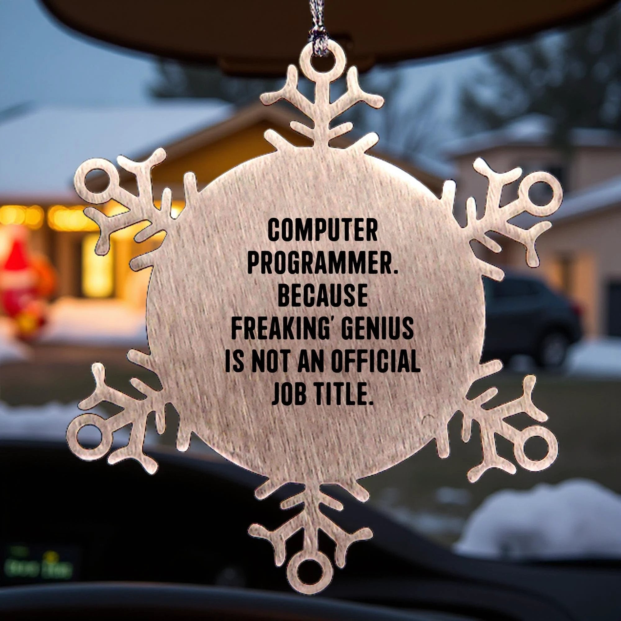 Computer Programmer Snowflake Ornament Funny Gift for Men Friends Coworkers from Family, Unique Christmas Unique Gifts for Programmers, Inspirational Computer Programmer Quote Snowflake Decoration