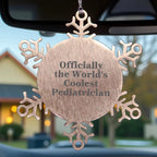 Officially The World's Coolest Pediatrician Gift Ideas, Funny Snowflake Ornament for Happy Kids Doctors, Christmas Unique Gifts from Family to Pediatrician Friends