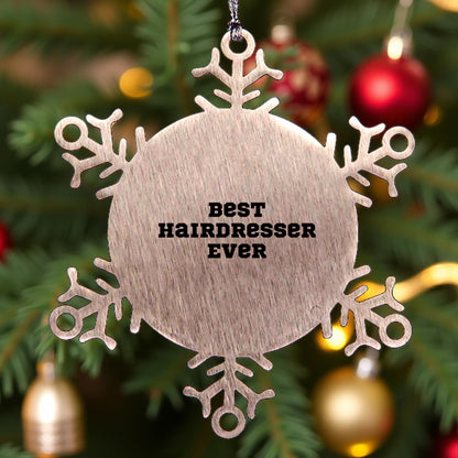 Funny Hairdresser Snowflake Steel Christmas Tree Ornament - Best Hairdresser Ever - Mallard Moon