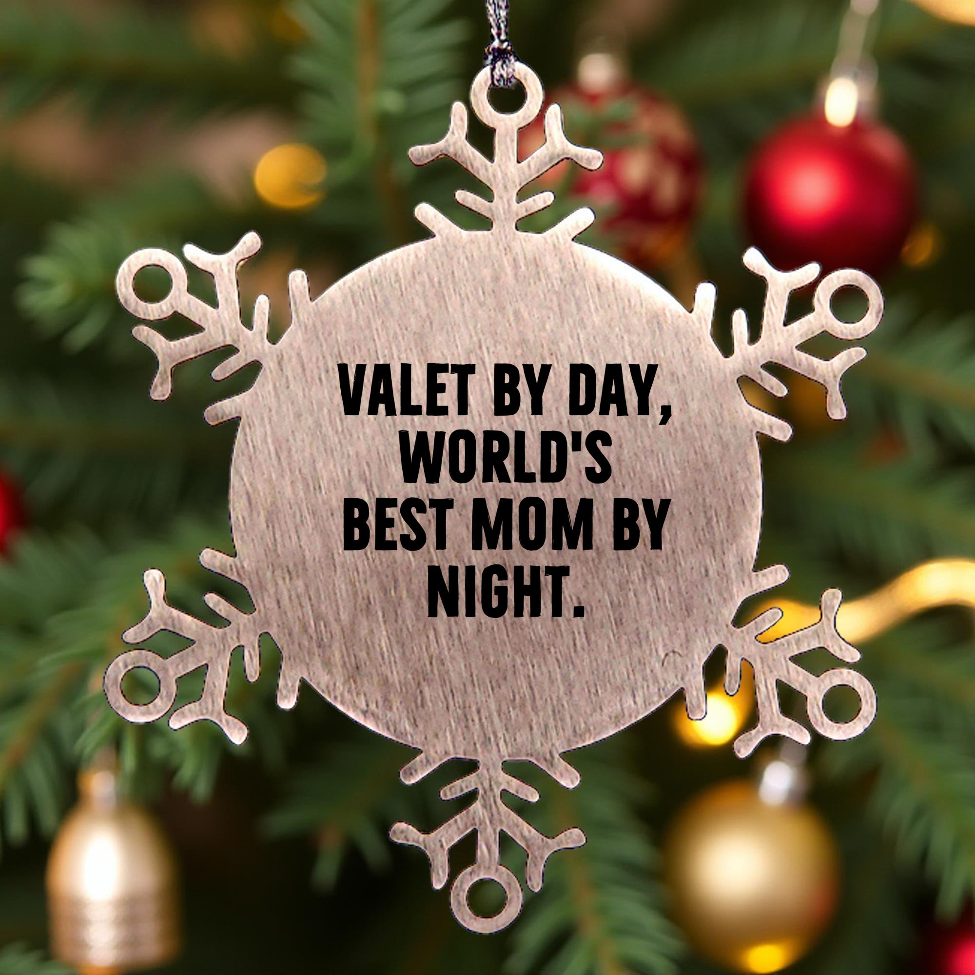 Valet Gifts Funny Snowflake Ornament for Men Valet By Day World's Best Mom By Night Gifts from Mom to Husband