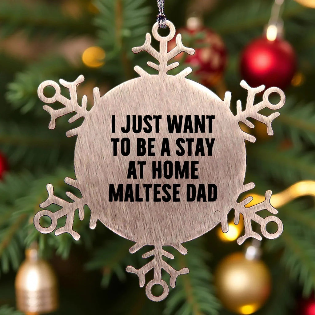 Funny Maltese Dog Gifts from Dad to Daughter Snowflake Ornament for Christmas Unique Presents