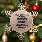 Funny Hot Dental Hygienist Snowflake Ornament - I'm A Tattooed Dental Hygienist Gifts