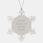 Unique Gifts for Landscape Designers, Funny 'My Heart Belongs To A Landscape Designer' Snowflake Ornament, Christmas Unique