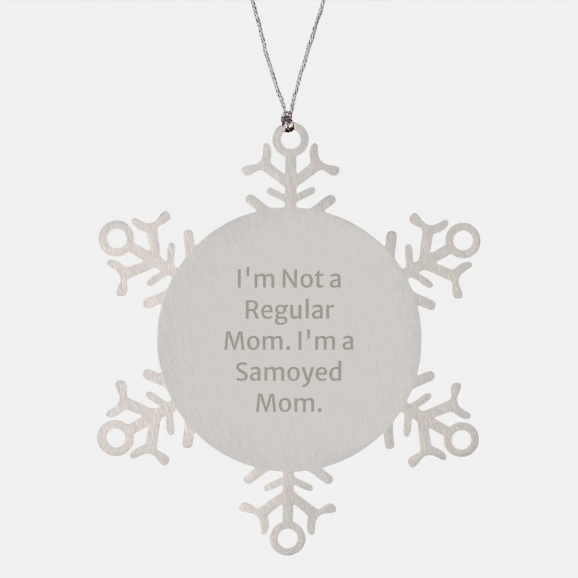 Snowflake Ornament for Samoyed Dog Fan - Funny Mom Gift for Samoyed Lover - Unique Christmas Unique Gifts from Mom to Son Daughter Friend