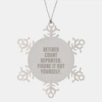 Funny Court Reporter Gifts for Men, Unique Snowflake Ornament from a Retired Court Reporter, Christmas Unique Gifts