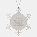 Gifts from Dispatchers for Dispatchers - 'Figure It Out Yourself' Stainless Steel Snowflake Ornament, Christmas Unique Decorations