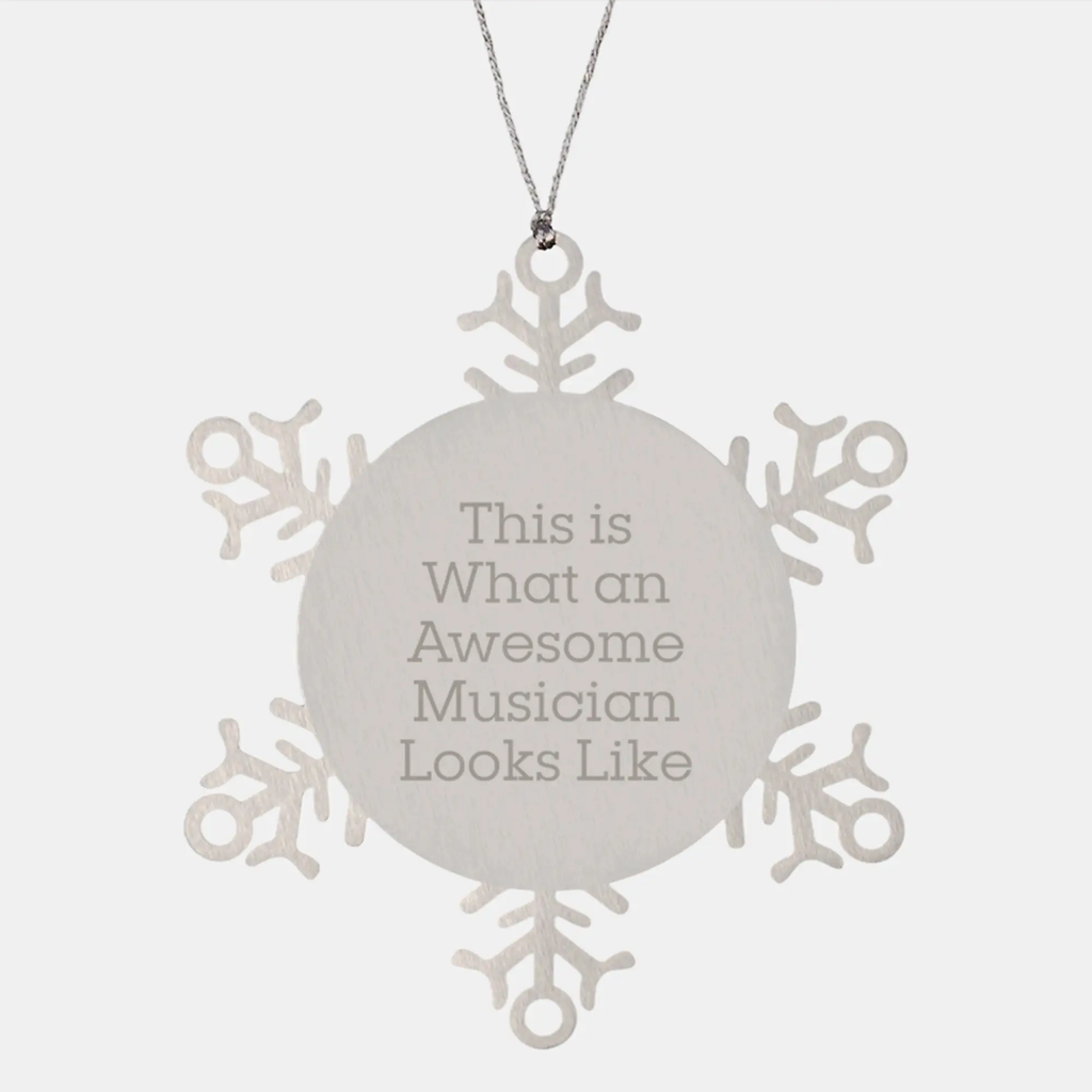 Funny Musician Gifts, This Is What An Awesome Musician Looks Like Snowflake Ornament, Christmas Unique Gifts from Friends to Musician - Image 1