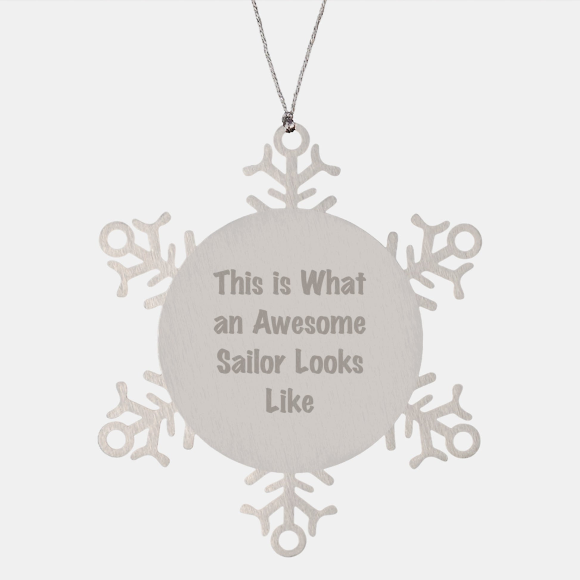 Funny Sailor Gifts from Friends, Unique Snowflake Ornament for Christmas, This Is What An Awesome Sailor Looks Like - Image 1