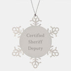 Funny Sheriff Deputy Gifts for Men - 'Certified Sheriff Deputy' Snowflake Ornament, Christmas Unique Gifts from Friends, Family, Coworkers