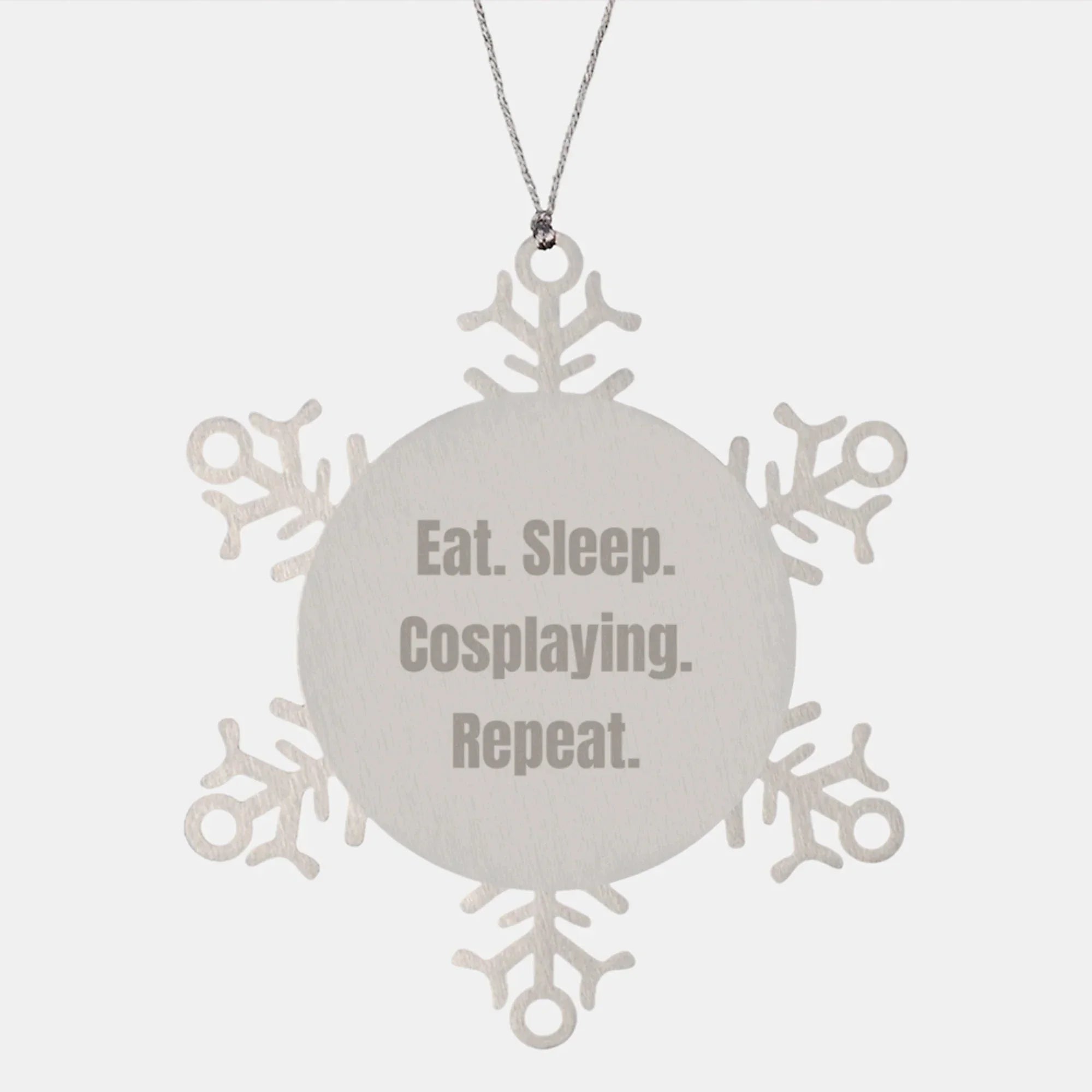 Funny Cosplaying Gifts, Snowflake Ornament for Men, Eat. Sleep. Cosplaying. Repeat., Gifts from Friends, for Cosplaying Enthusiasts