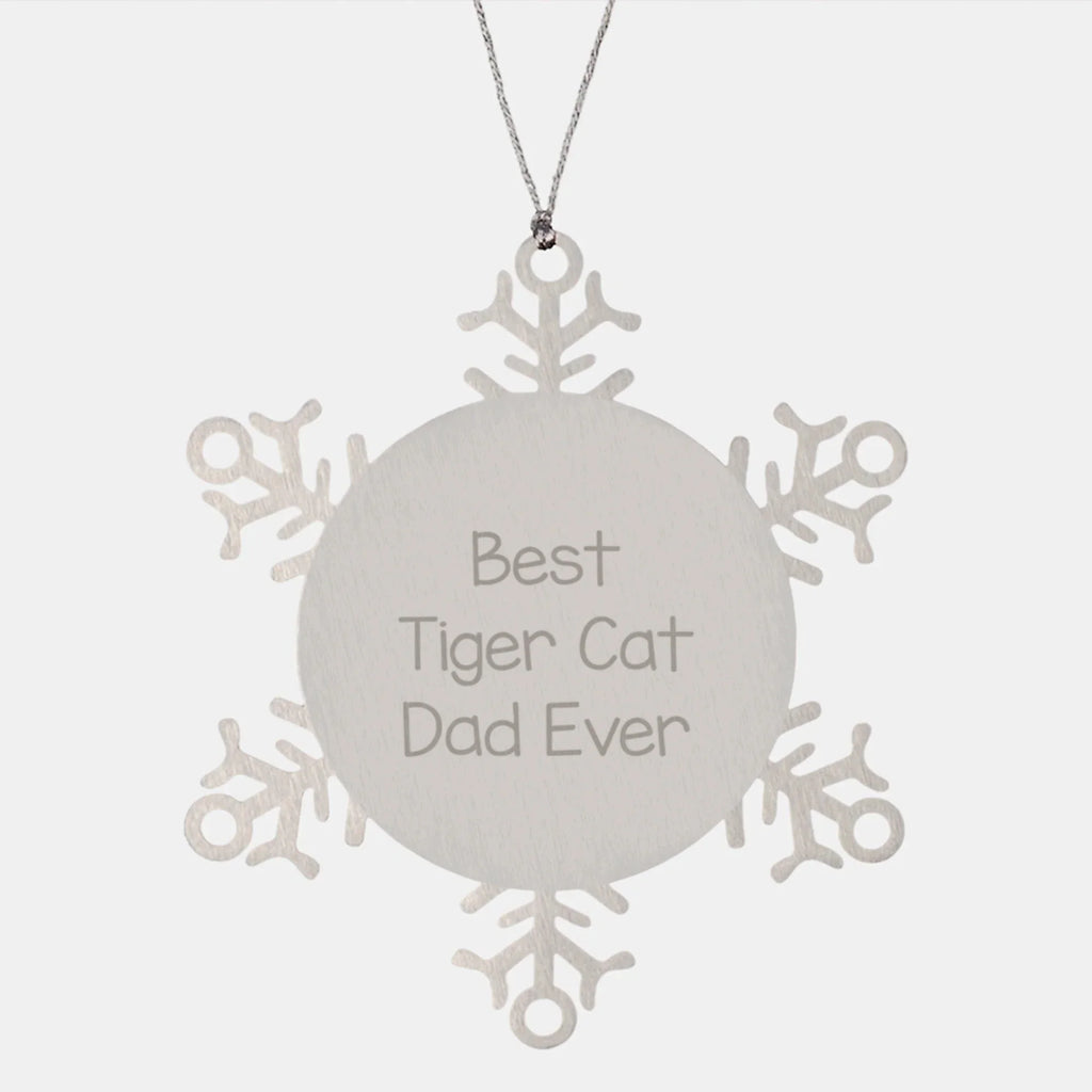 Tiger Cat Dad Gifts from Men to Best Tiger Cat Ever Snowflake Ornament for Christmas Unique Gifts
