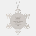 Christmas Gift Snowflake Ornament for Her – Financial Advisor – Present - Image 1