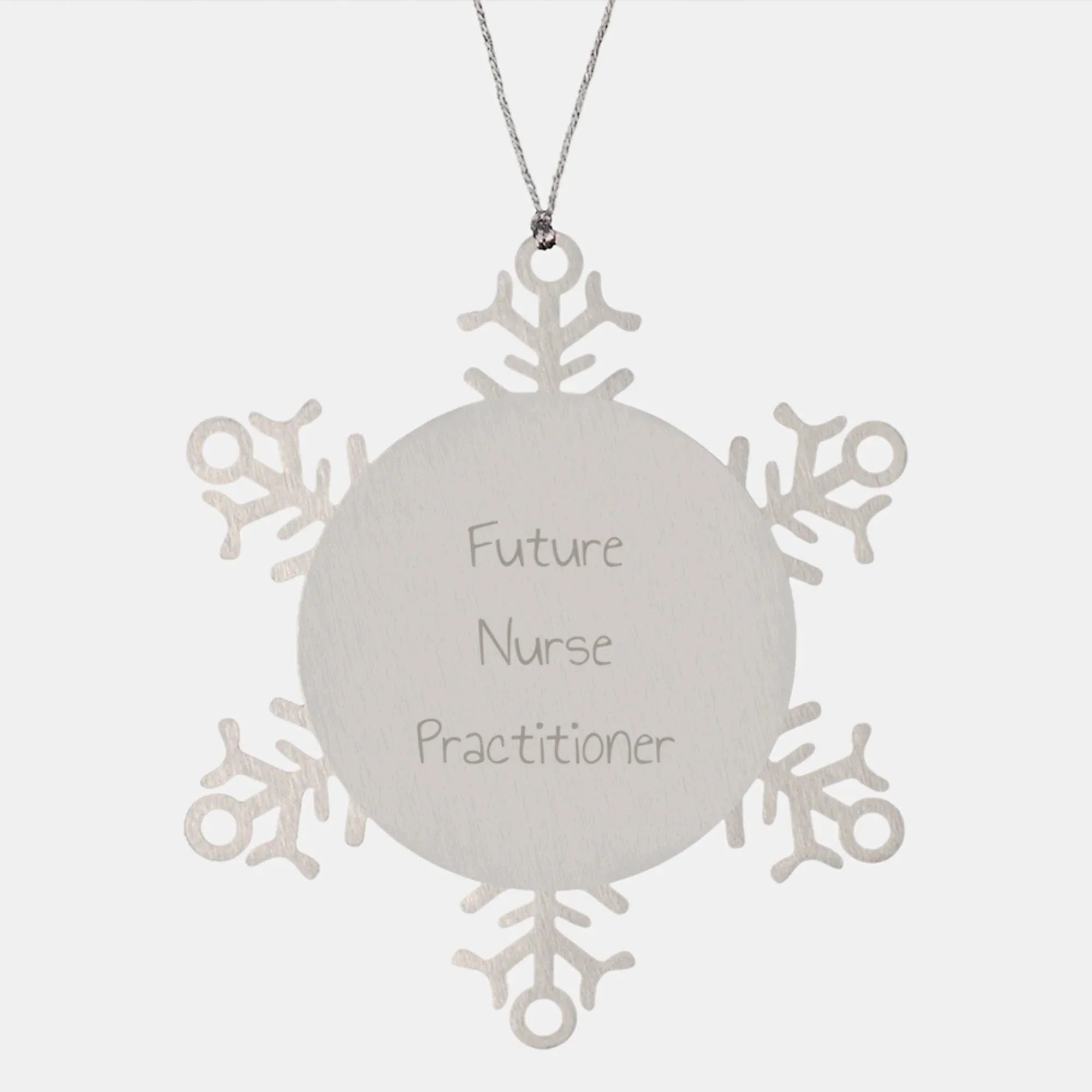 Encouraging Future Nurse Practitioner Snowflake Ornament Gifts from Friends, Family, or Coworkers for Christmas