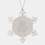 Painter Keepsake Premium Snowflake Ornament for Him Christmas Gift - Image 1