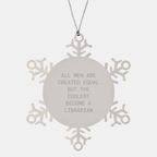 Premium Librarian Snowflake Ornament Keepsake for Him Christmas Gift - Image 1