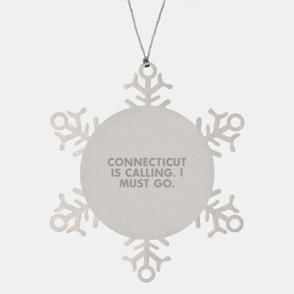Connecticut Snowflake Ornament, Funny Quote, Gifts from Friends for Family, Unique Christmas Unique Gifts