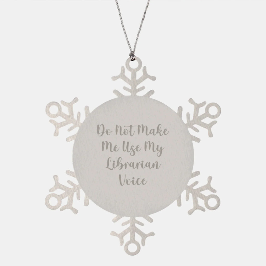 Funny Librarian Gifts from Friends for Librarian Christmas Unique Snowflake Ornament, Shatterproof Stainless Steel Snowflake Ornament, Librarian Snowflake Decoration