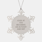 Christmas Gift Idea for Friends Actuary Snowflake Ornament Keepsake - Image 1