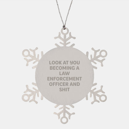 Gifts from Friends for Law Enforcement Officer, Funny Snowflake Ornament, 'Look At You Becoming A' Inspirational Quote, Stainless Steel, Christmas Unique Gifts - Image 1