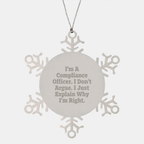 Compliance Officer Snowflake Ornament Funny Quote Christmas Unique Gifts for Compliance Officers from Friends - Image 1