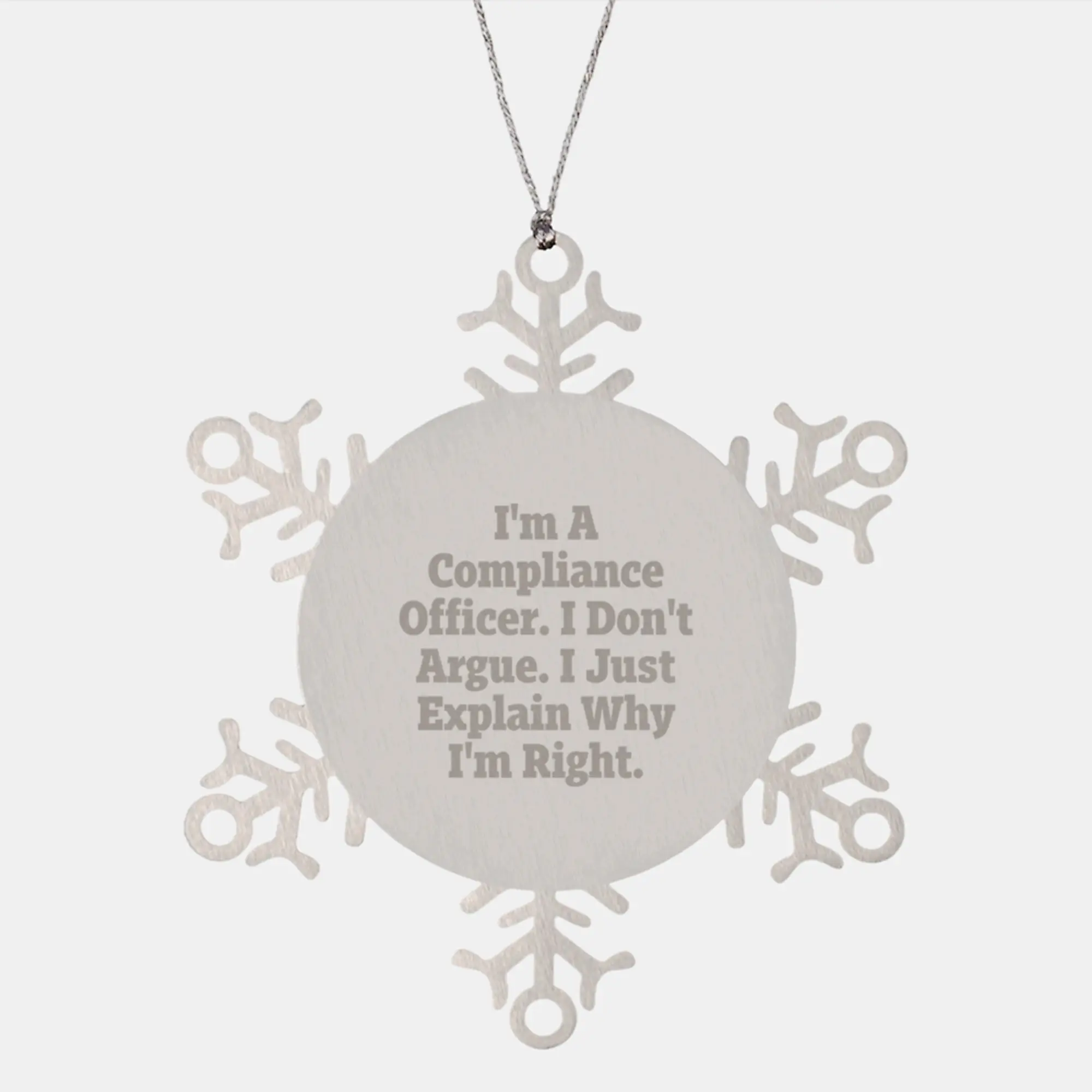 Compliance Officer Snowflake Ornament Funny Quote Christmas Unique Gifts for Compliance Officers from Friends - Image 1