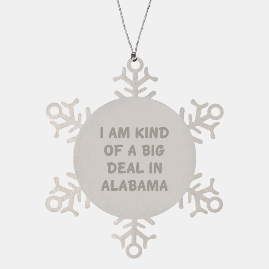 Alabama Big Deal Snowflake Ornament Keepsake for Him Christmas Gift - Image 1