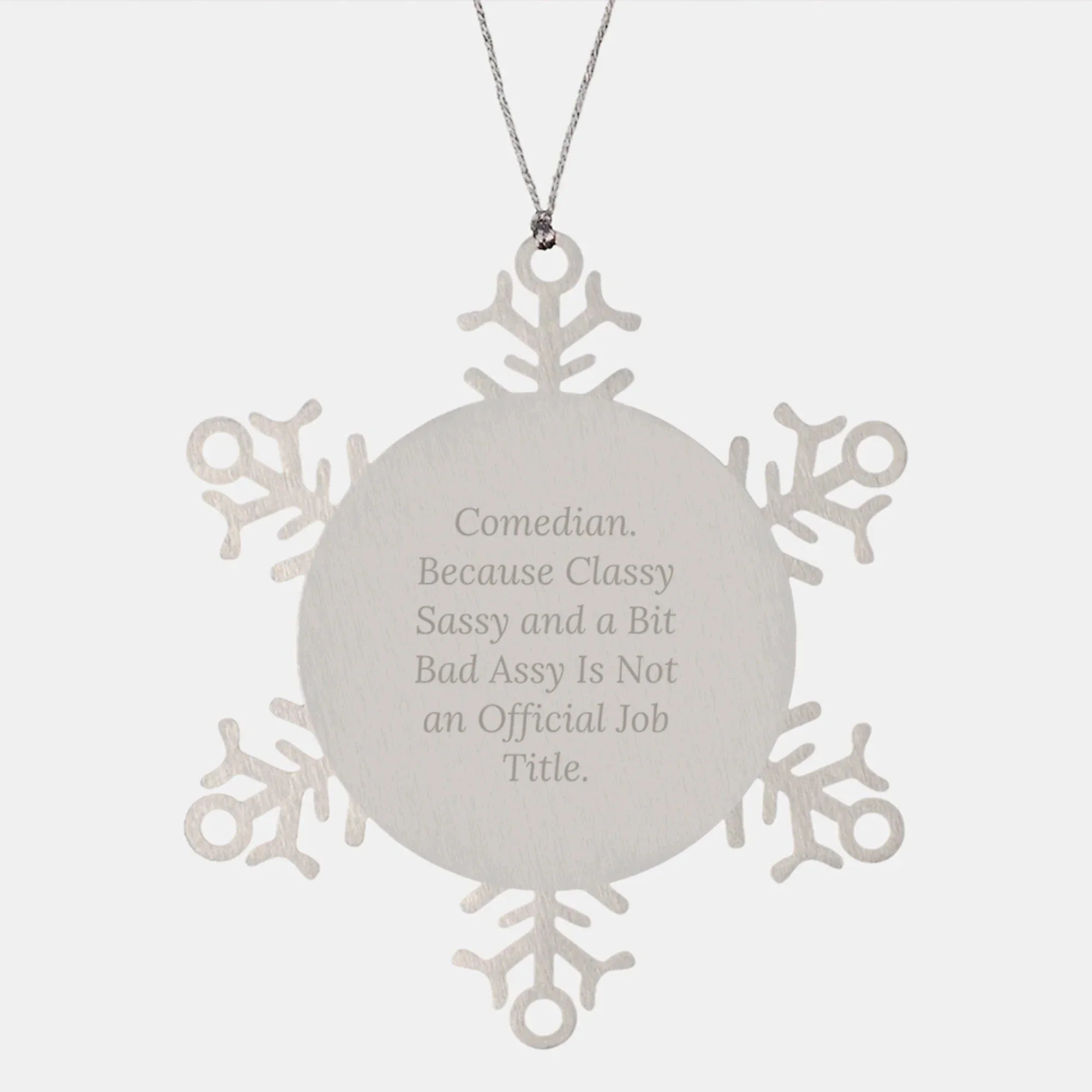 Comedian Snowflake Ornament, Funny Quote Gifts for Comedians Men, Unique Christmas Unique Gifts from Friends to Family