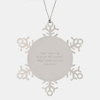 Funny Auditor Christmas Snowflake Ornament with 'Don't Trust An Auditor That Doesn't Drink Coffee'