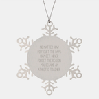 Unique Gifts for Athletic Trainers - Christmas Inspirational Snowflake Ornament, Shatterproof Stainless Steel - Image 1